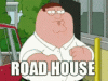 peter-griffin-road-house.gif